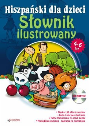 Słownik ilustrowany dla dzieci - Hiszpanski dla dzieci Slownik ilustrowany 4-6 lat.jpg