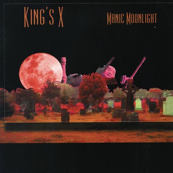 Kings X - 2001 - Manic Moonlight 2001 - Front.jpg