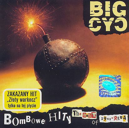 Big Cyc - S - Bombowe Hity The Best Of1 - Big Cyc - Bombowe Hity The Best Of.jpg