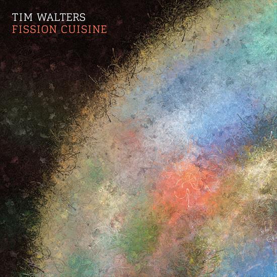 Tim Walters - Fission Cuisine - cover.jpg
