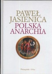 Jasienica_Polska anarchia 6h 16m 17s - 00 Jasienica, Polska anarchia.jpg