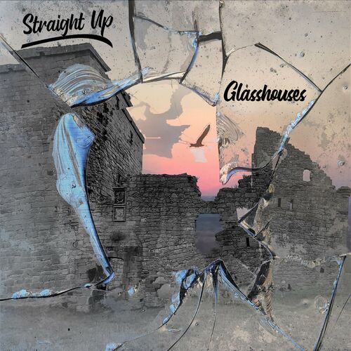 Straight Up - Glasshouses - 2023 - cover.jpg